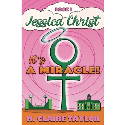 It''s a Miracle Paperback, H. Claire Taylor, English, 9780999605028