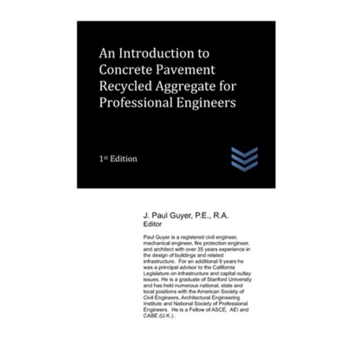 (영문도서) An Introduction to Concrete Pavement Recycled Aggregate for Professional Engineers Paperback, Independently Published, English, 9798328627375
