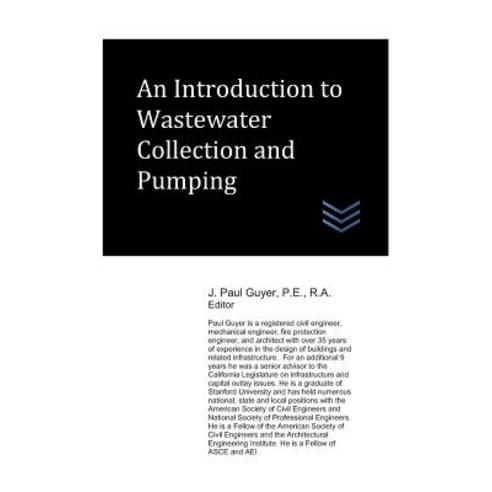 An Introduction to Wastewater Collection and Pumping Paperback, Independently Published, English, 9781717870148