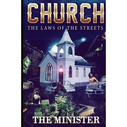 Church The Laws of The Streets Paperback, Independently Published, English, 9781653750412