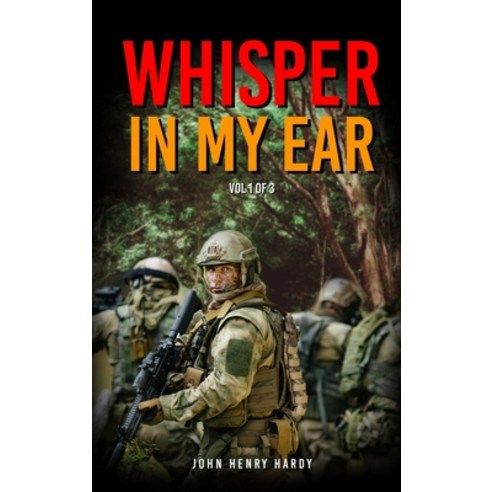 (영문도서) Whisper in my ear Volume 1 of 3 Hardcover, Global Summit House, English, 9781956515398