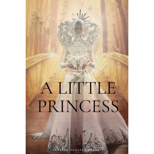 A Little Princess: with original illustrations Paperback, Independently Published, English, 9798729293162