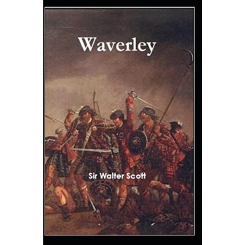 Waverley Annotated Paperback, Independently Published, English, 9798700365451
