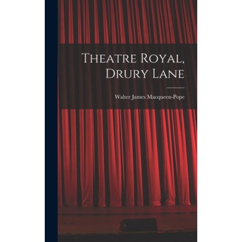 (영문도서) Theatre Royal Drury Lane Hardcover, Hassell Street Press, English, 9781014409805