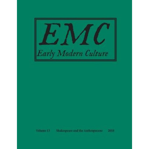 (영문도서) Early Modern Culture: Vol. 13 Paperback, Clemson University Press, English, 9781949979138