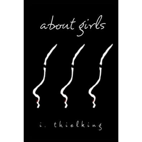 about girls Paperback, Blurb, English, 9780464726852