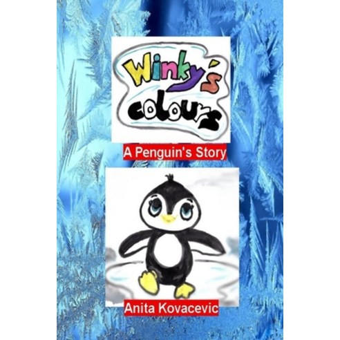 Winky''s Colours Paperback, Lulu.com, English, 9781312681255