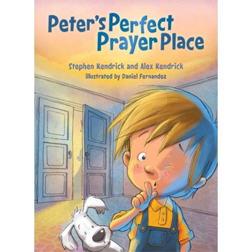 Peter''s Perfect Prayer Place Hardcover, B&H Publishing Group