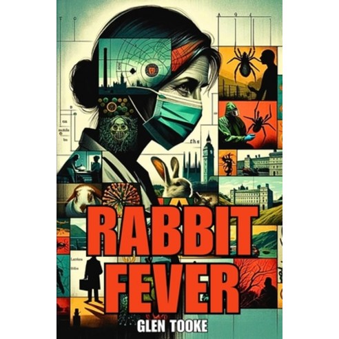 (영문도서) Rabbit Fever Paperback, Independently Published, English, 9798873856114