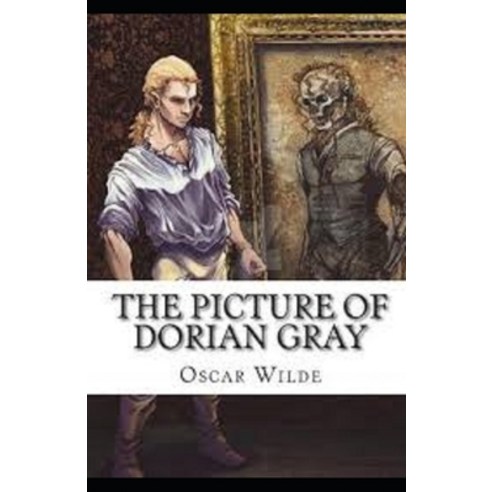 The Picture of Dorian Gray Illustrated Paperback, Independently Published