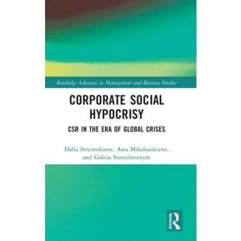 (영문도서) Corporate Social Hypocrisy: CSR in the Era of Global Crises Hardcover, Routledge, English, 9781032489957