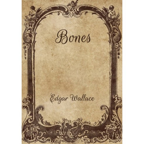 Bones Paperback, Independently Published, English, 9798705018208