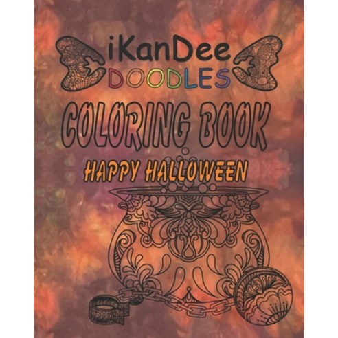 iKanDee DOODLES Coloring Book: Happy Halloween Paperback, Independently Published