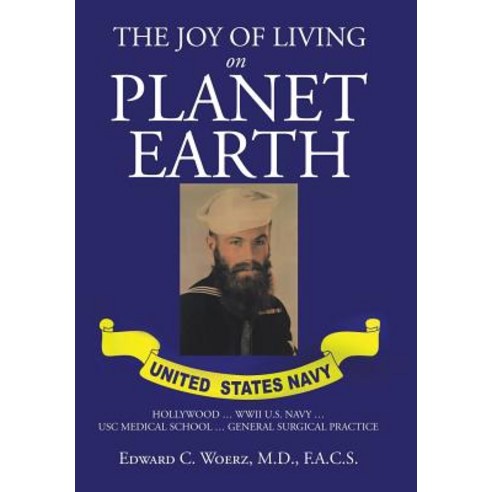 (영문도서) The Joy of Living on Planet Earth Hardcover, Xlibris, English, 9781524560379