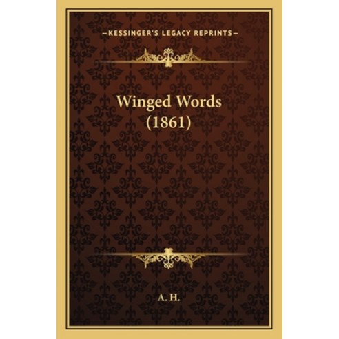 (영문도서) Winged Words (1861) Paperback, Kessinger Publishing, English ...
