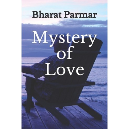 Mystery of Love Paperback, Independently Published