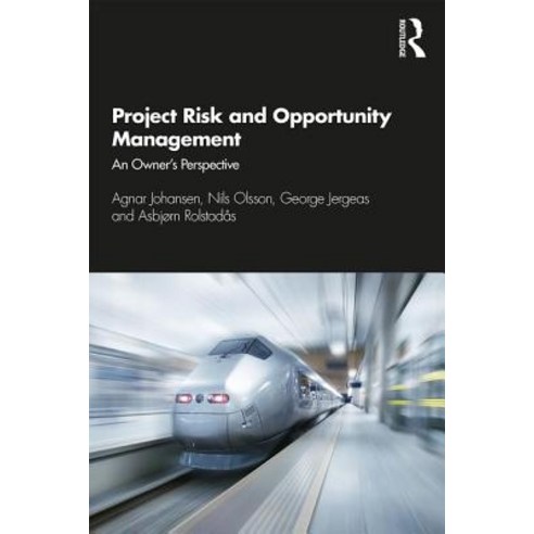 Project Risk and Opportunity Management: The Owner''s Perspective Paperback, Routledge, English, 9781138365827