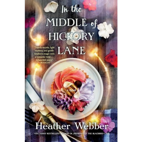 (영문도서) In the Middle of Hickory Lane Paperback, Forge, English, 9781250774675