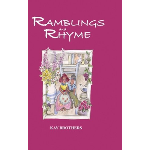 Ramblings and Rhyme Hardcover, Storybridge Press, English, 9780648657934