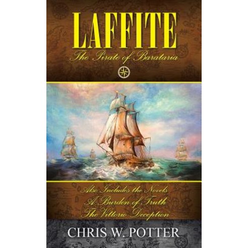 Laffite: A Burden of Truth the Vittorio Deception Paperback, iUniverse, English, 9781532064722