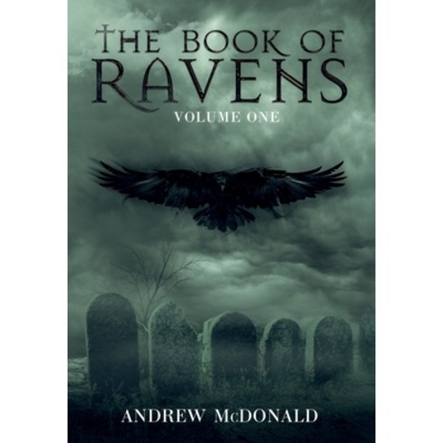(영문도서) The Book of Ravens: Volume One Hardcover, Fitzsimmons Road, English, 9798991194839