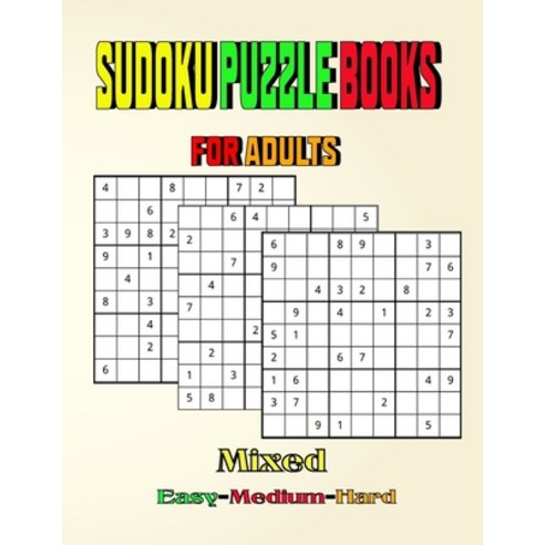Sudoku Puzzle Books for Adults Mixed Easy Medium Hard: 200 Sudoku puzzle book for adults Paperback, Independently Published, English, 9798577594633