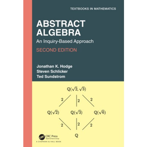 (영문도서) Abstract Algebra: An Inquiry-Based Approach Hardcover, CRC Press, English, 9780367555016