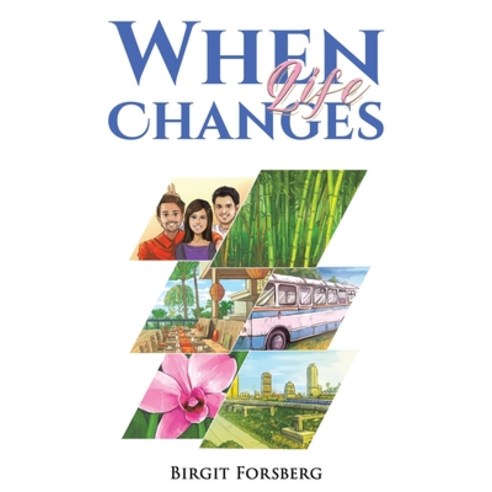 (영문도서) When Life Changes Paperback, Austin Macauley, English, 9781035843589