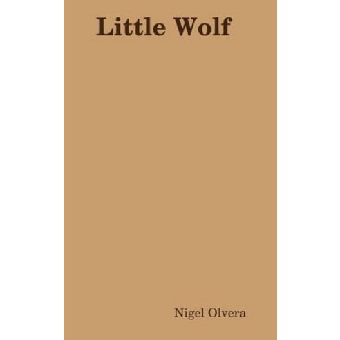 (영문도서) Little Wolf Hardcover, Lulu.com, English, 9780359786022