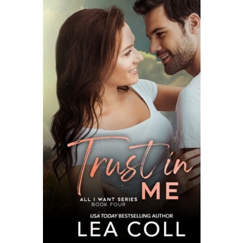 (영문도서) Trust in Me Paperback, Lea Coll, English, 9781955586689