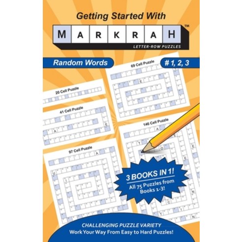 (영문도서) Getting Started with Markrah Letter-Row Puzzles Random Words 3 in 1 Paperback, English, 9781732022782