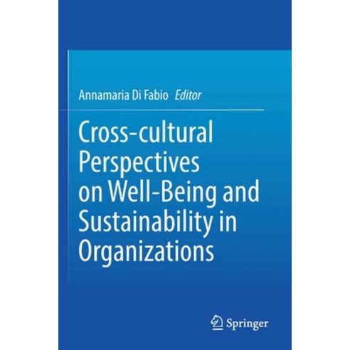 (영문도서) Cross-Cultural Perspectives on Well-Being and Sustainability in Organizations Paperback, Springer, English, 9783030867119