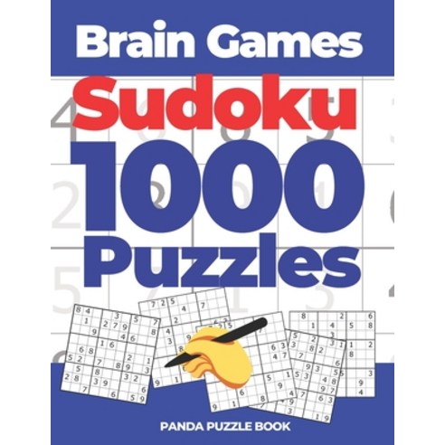 (영문도서) Brain Games Sudoku 1000 Puzzles: Logic Games For Adults - Mind Games Puzzle Paperback, Independently Published, English, 9781661994020