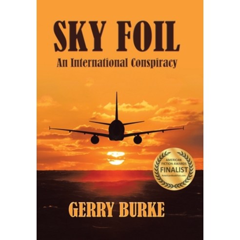 (영문도서) Sky Foil: An International Conspiracy Hardcover, iUniverse