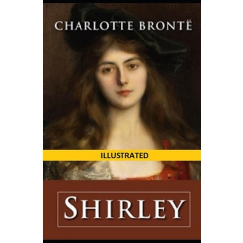 Shirley Illustrated Paperback, Independently Published, English, 9798693322301