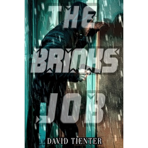 The Brinks Job Paperback, Independently Published, English, 9798710317242