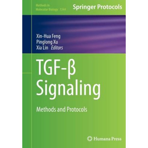 (영문도서) Tgf-&#946; Signaling: Methods and Protocols Paperback, Humana, English, 9781493949939