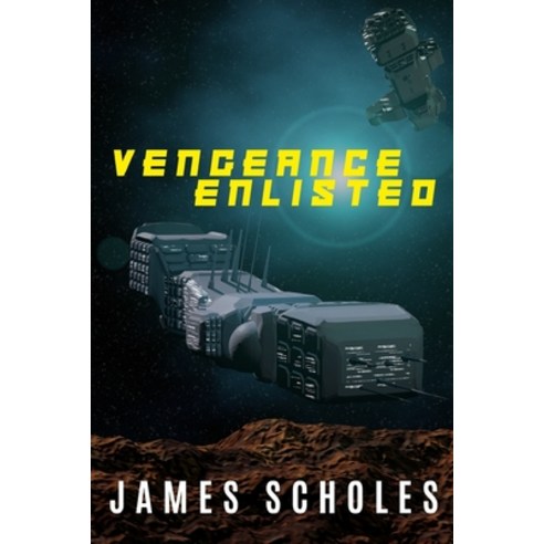 (영문도서) Vengeance Enlisted Paperback, Independently Published, English, 9781089616894