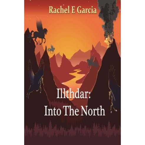 (영문도서) Illthdar: Into the North Paperback, FeedARead.com, English, 9781803025490