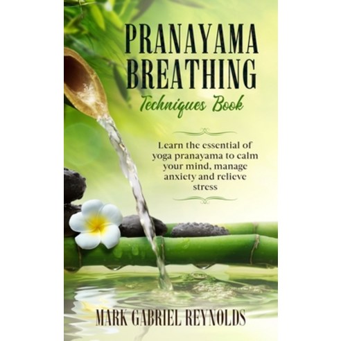 Pranayama breathing techniques book Hardcover, Charlie Creative Lab, English, 9781801574877