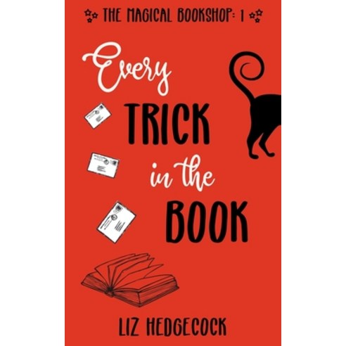 Every Trick In The Book Paperback, Independently Published