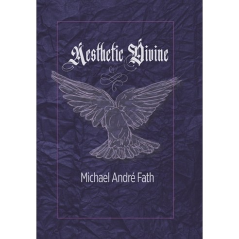 (영문도서) Aesthetic Divine Hardcover, iUniverse, English, 9781663247780
