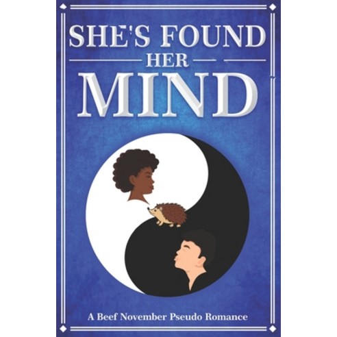 She''s Found Her Mind Paperback, Independently Published, English, 9798730927469
