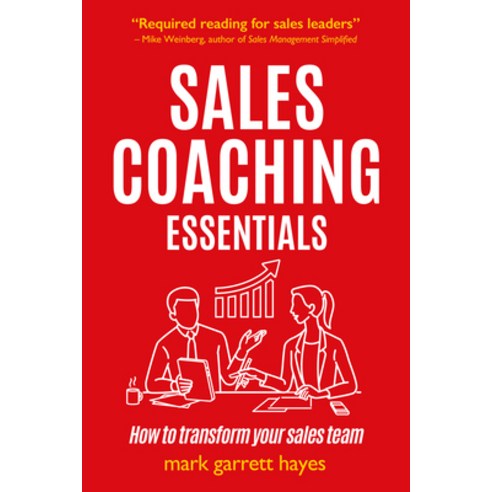 (영문도서) Sales Coaching Essentials: How to Transform Your Salespeople Paperback, Practical Inspiration Publi..., English, 9781788603300