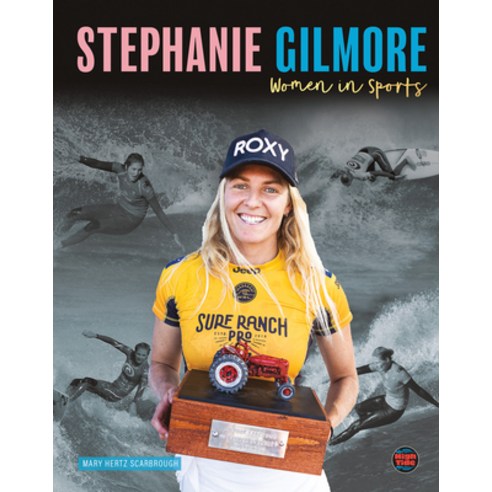 Stephanie Gilmore Paperback, High Tide