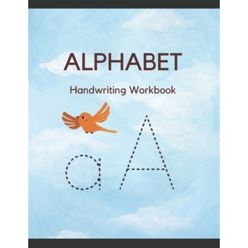 ALPHABET Handwriting Workbook: For preschool practice.Cursive Uppercase and Lowercase letters. Size ... Paperback, Independently Published, English, 9798577340919