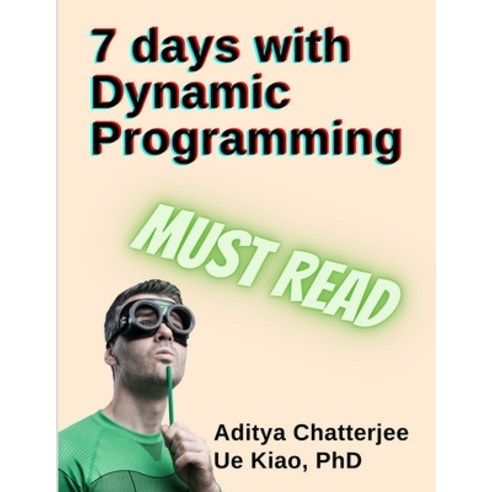 7 days with Dynamic Programming Paperback, Independently Published