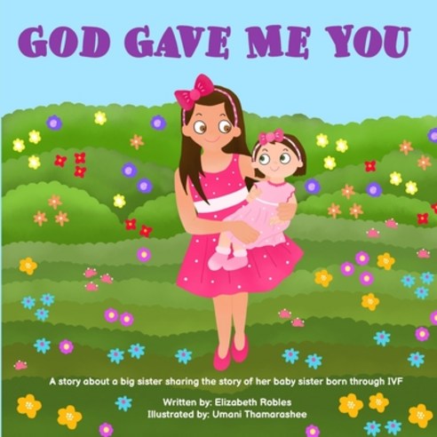 (영문도서) God Gave Me You Paperback, Independently Published, English, 9798758424605