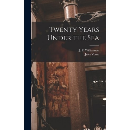 (영문도서) Twenty Years Under the Sea Hardcover, Hassell Street Press, English, 9781013747113