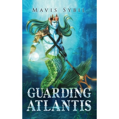 (영문도서) Guarding Atlantis Paperback, Mavis Sybil, English, 9781087981864
